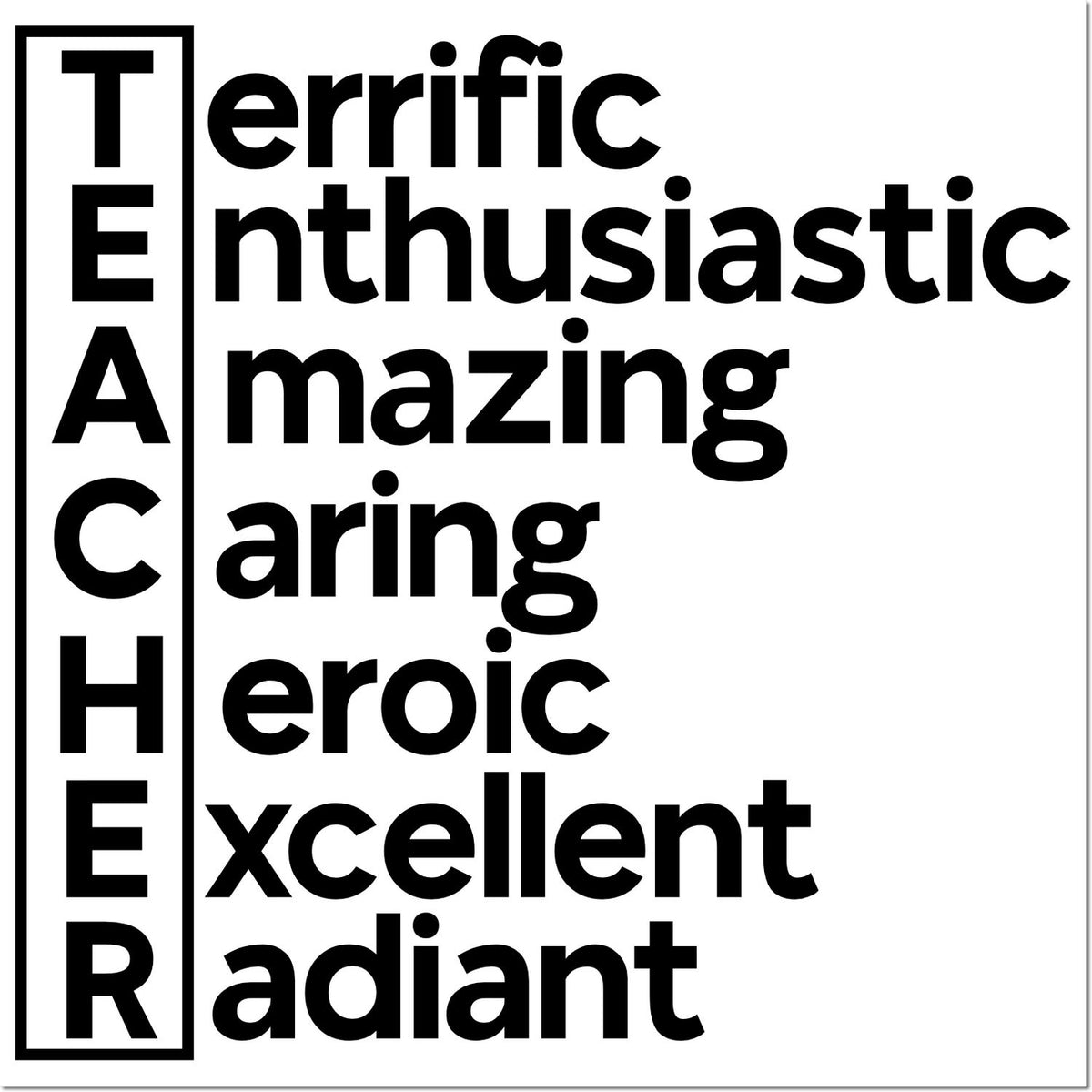 Black-and-white teacher stamp seal with boxed TEACHER and words Terrific, Enthusiastic, Amazing, Caring, Heroic, Excellent, Radiant