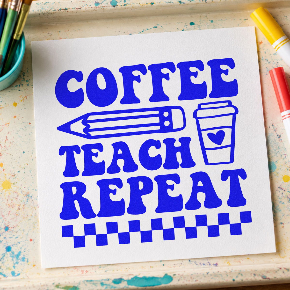 Coffee Teach Repeat craft stamp in blue ink on cardstock, an easy option for server apron panels.