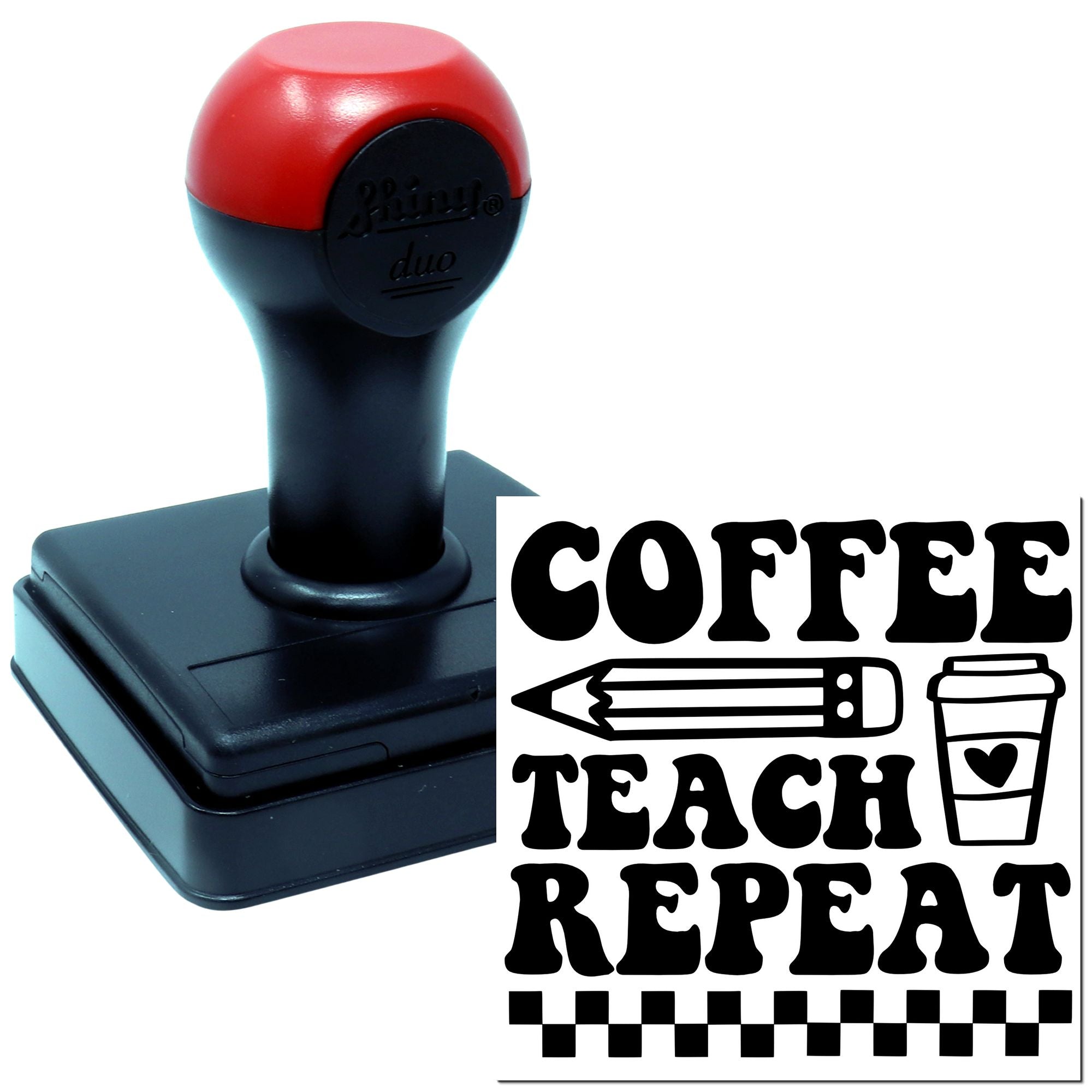 Duo Coffee Pencil Teach Repeat Teacher Fuel Hand Stamp