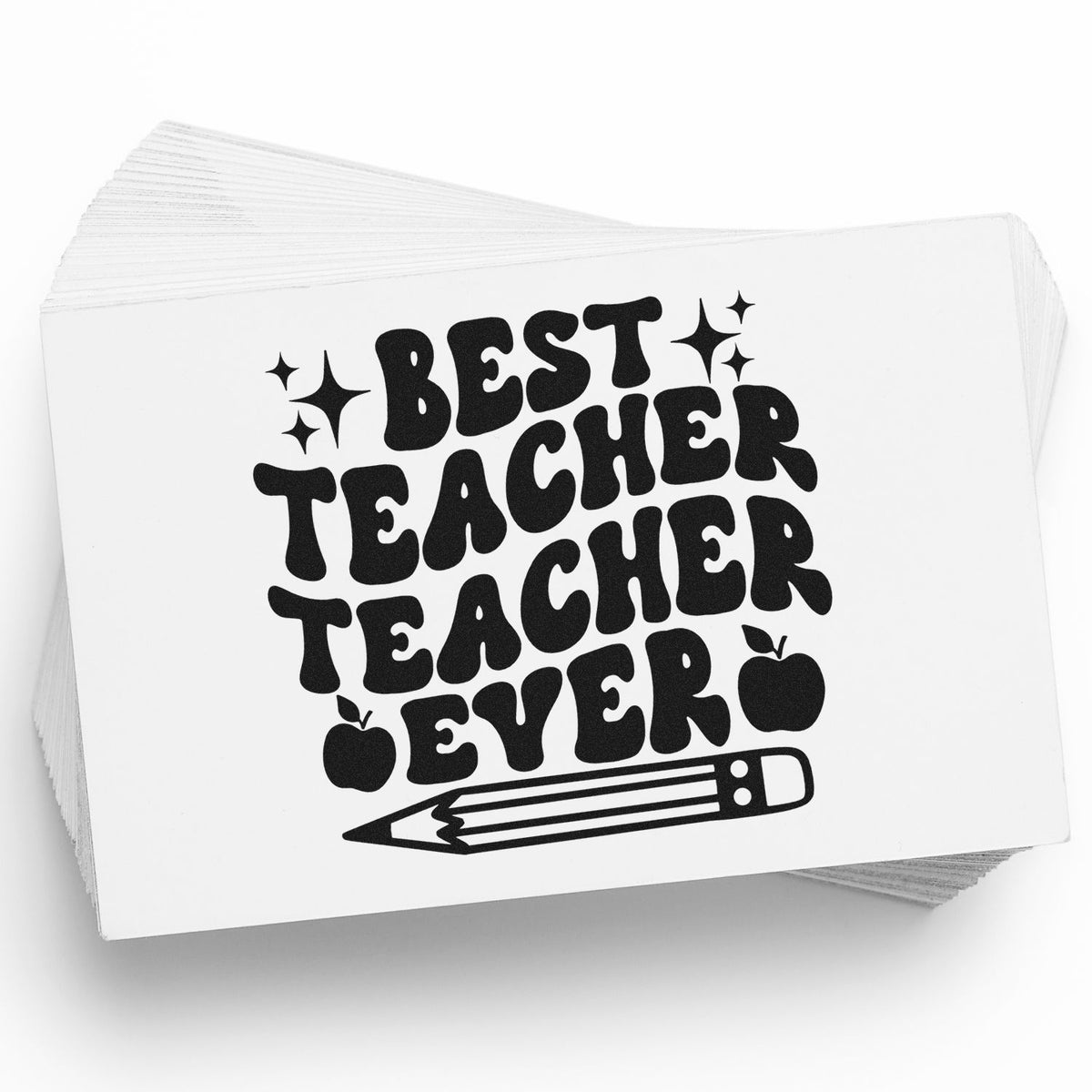 Black Best Teacher Ever stamp and seal on white cards with apples, sparkles, and a pencil graphic.