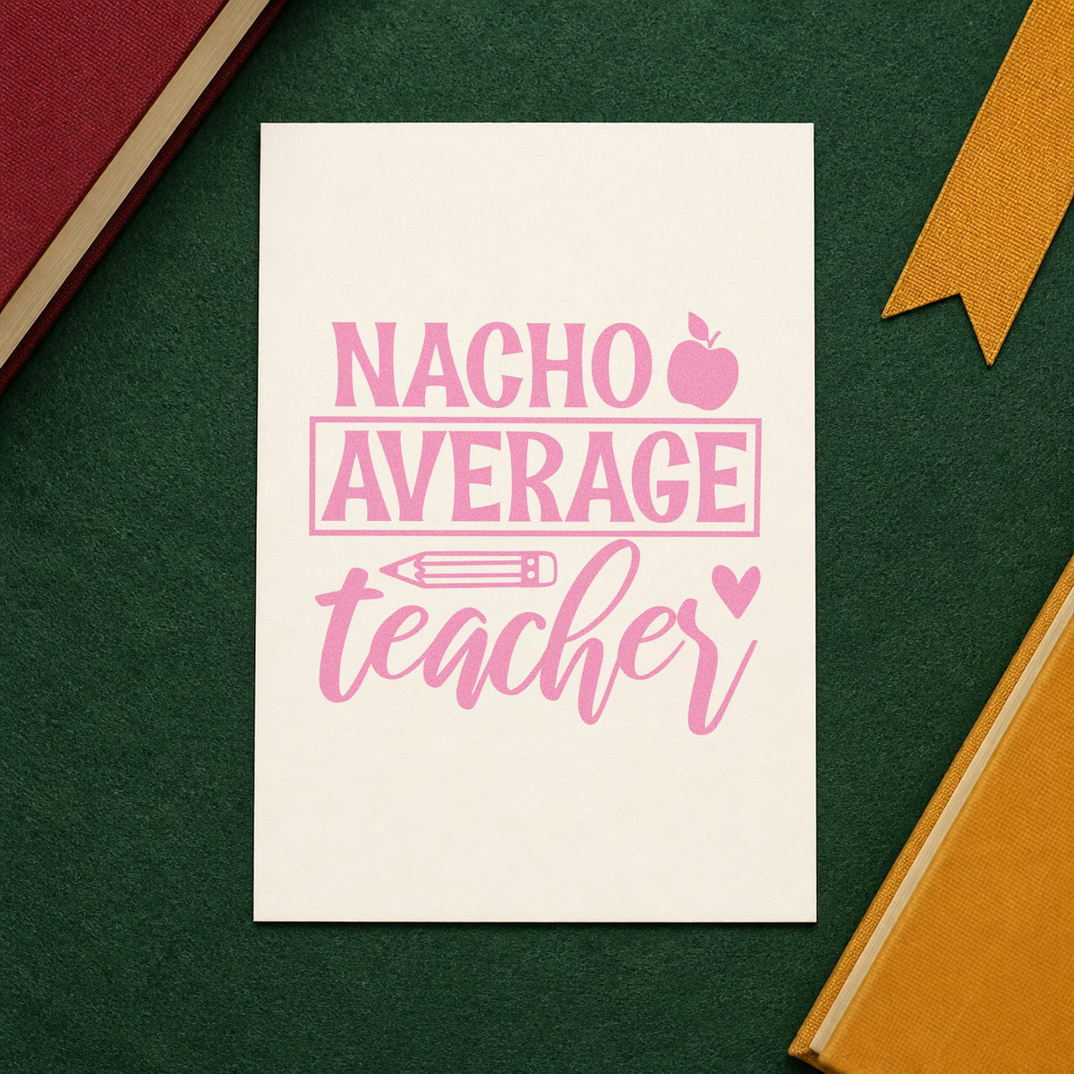 Nacho Average Teacher Apple craft stamp in purple ink on cardstock, an easy option for quiz night tags.