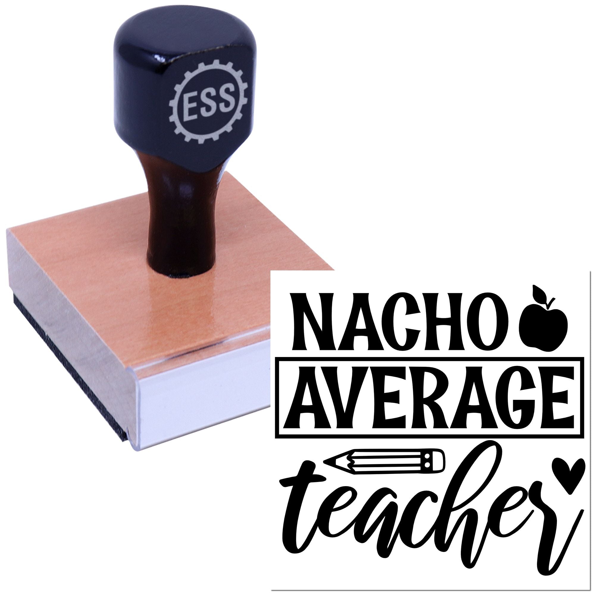 Nacho Average Teacher Greeting Card Rubber Stamp