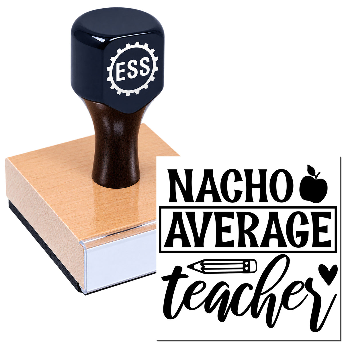 Navy and black ESS custom stamp seal on a wooden block beside "Nacho Average Teachers" text, apple, pencil and hearts.