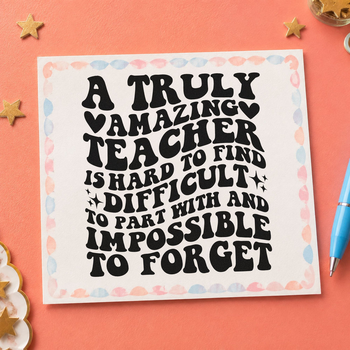 Truly Amazing Teacher Quote rubber stamp printed in black ink, ready for hard to find cards and similar paper crafts.