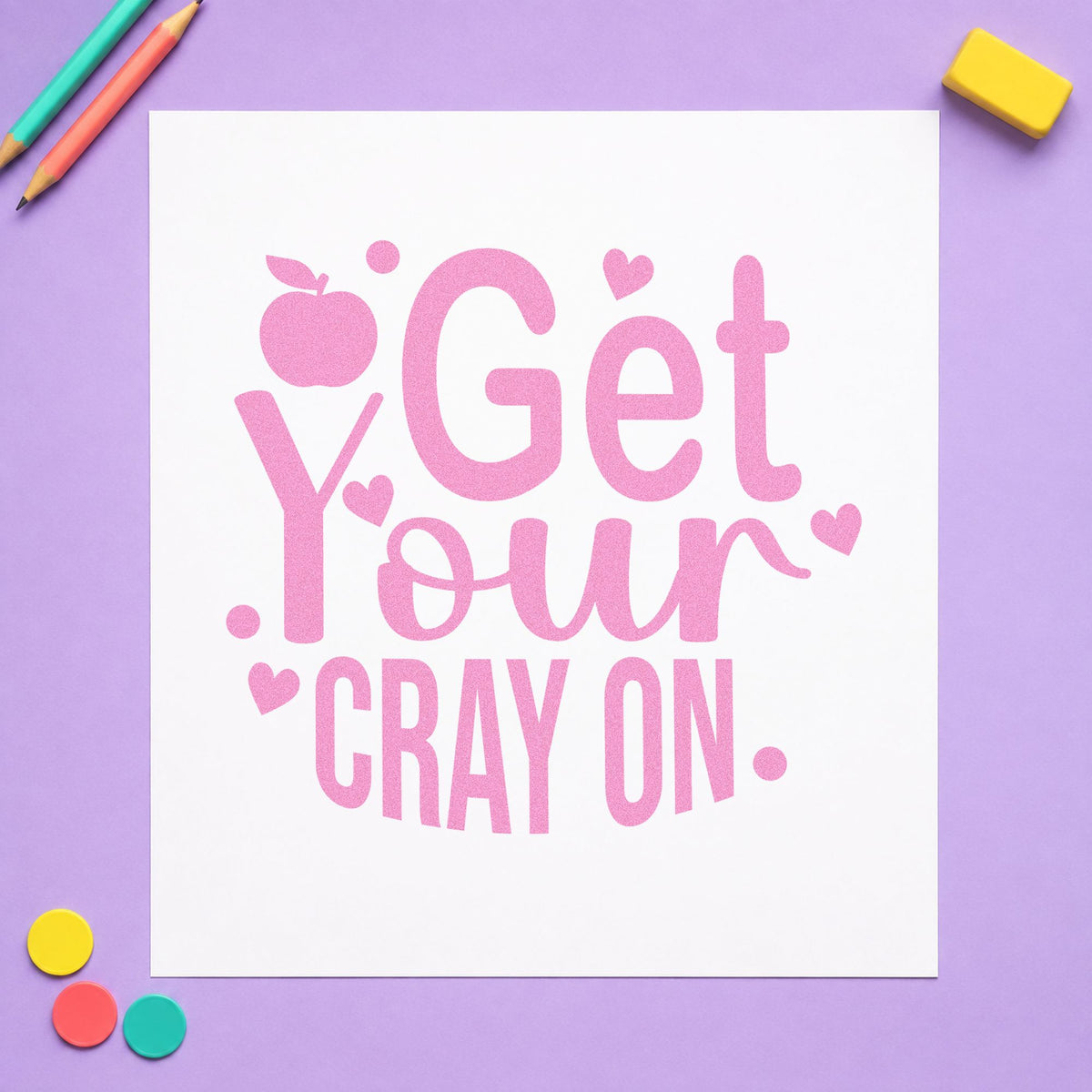Get Your Cray On craft stamp in purple ink on cardstock, an easy option for crayon pack tags.