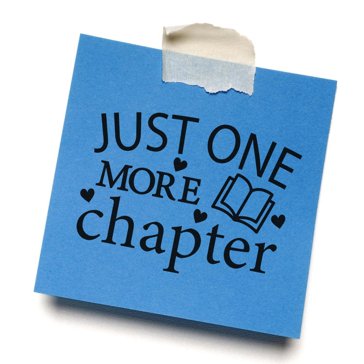 Blue custom stamp/seal design reading Just one more chapter, with open book icon, hearts, and beige tape.