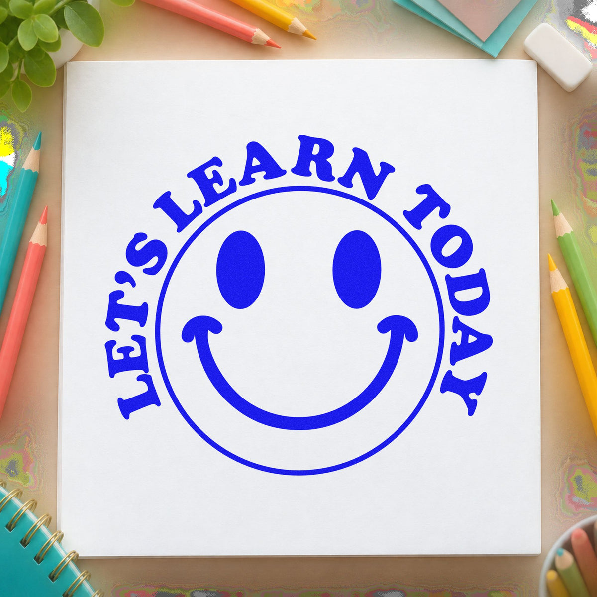 Let's Learn Today Smile craft stamp imprinted in blue ink on paper, a design suited to starter pack seals.