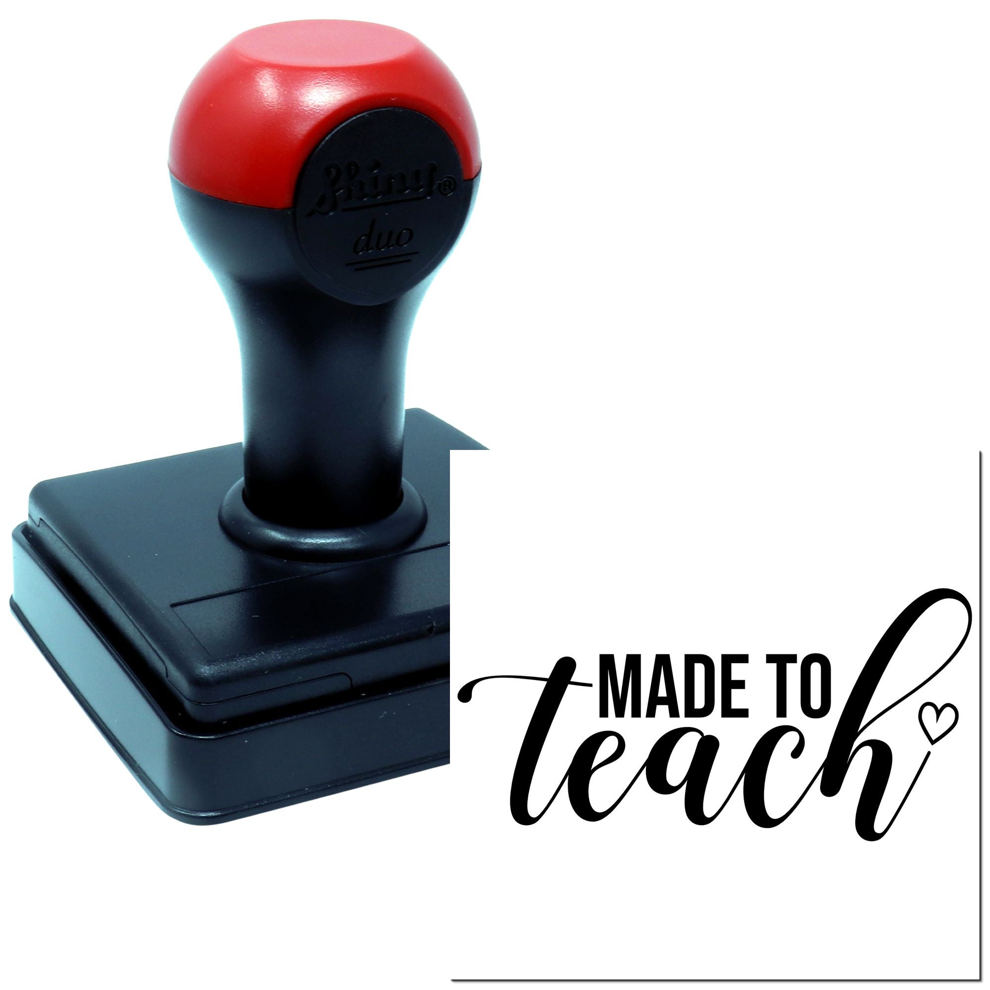 Duo Made To Teach With Heart Hand Stamp