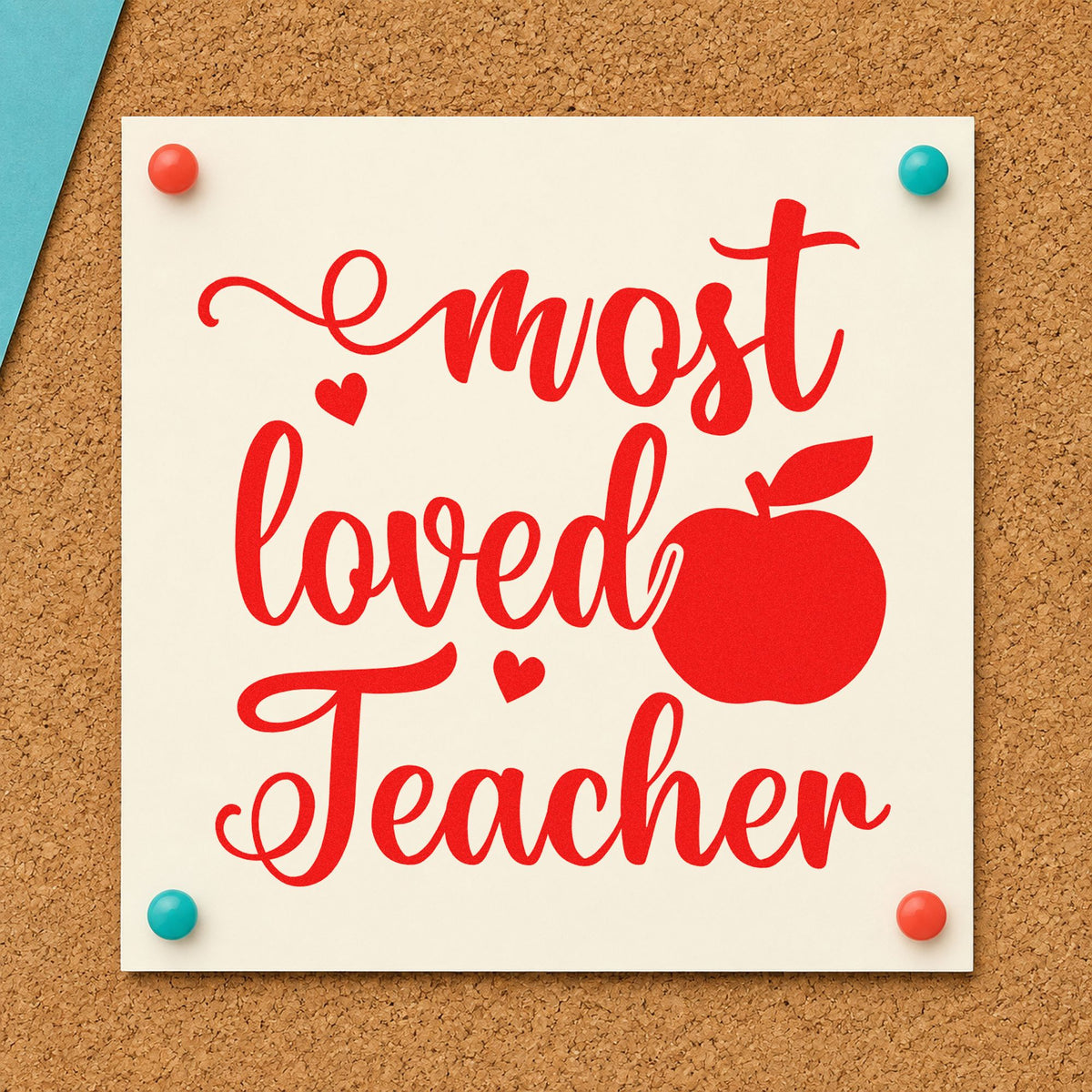Most Loved Teacher Apple rubber stamp shown in red ink, stamped for projects such as appreciation notes.