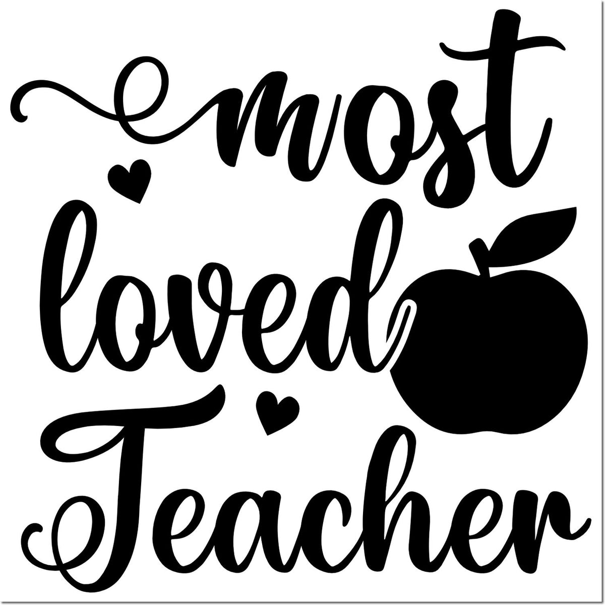 Black decorative teacher stamp design reading most loved Teacher with apple and heart accents on white background.