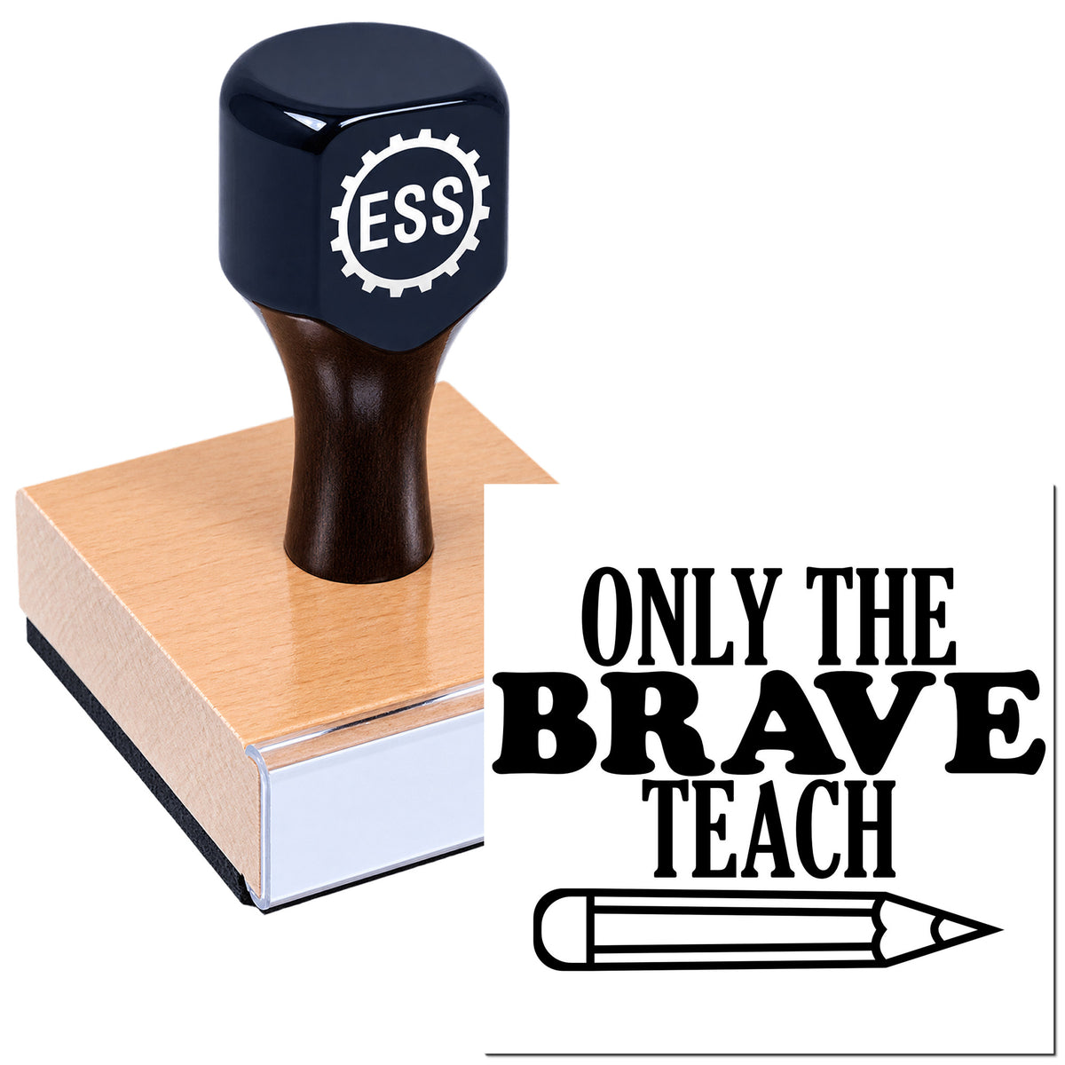 Black self-inking stamp on pink seal block with "Only the Brave Teach" text and pencil icon