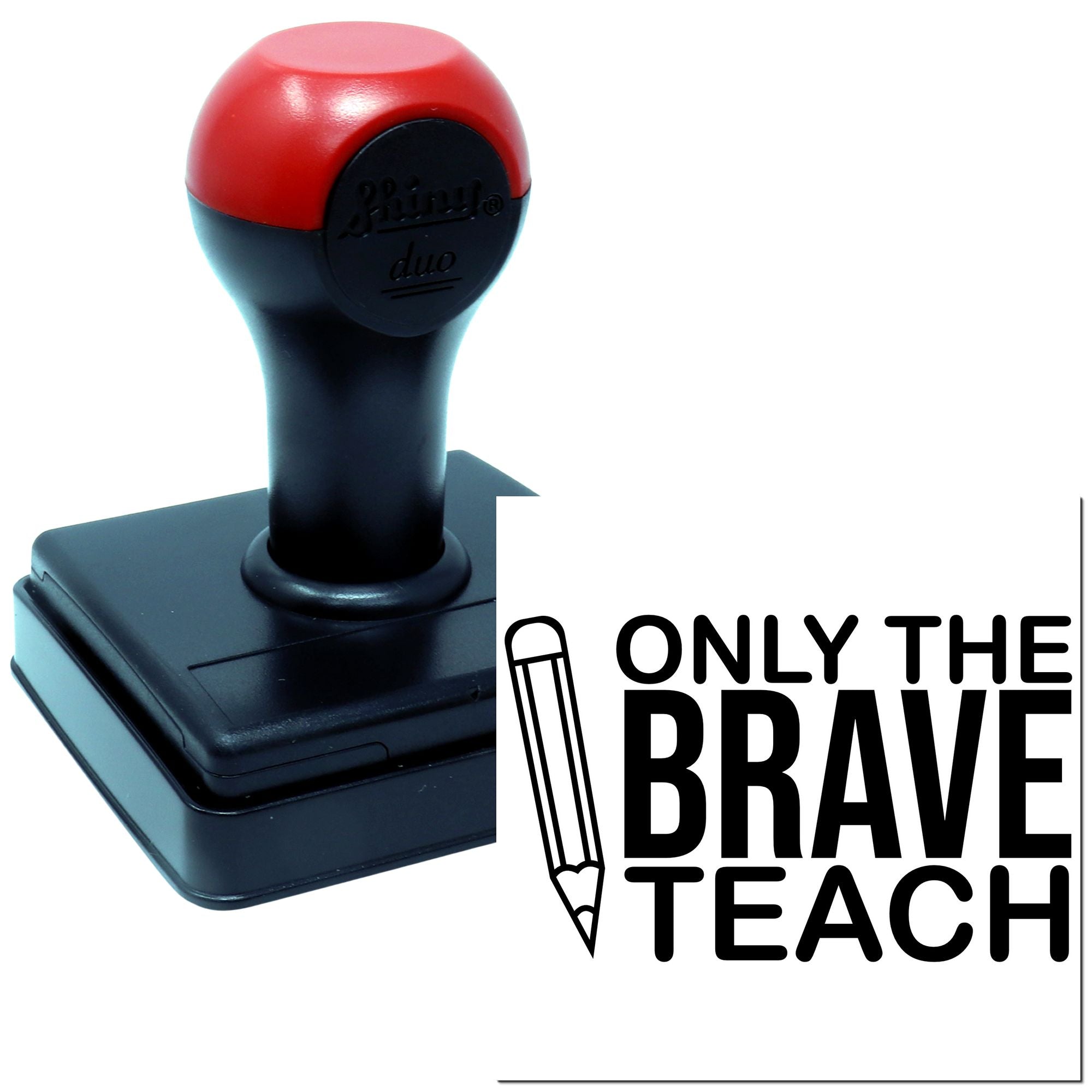 Duo Only Brave Teachers Shape Tomorrow Hand Stamp