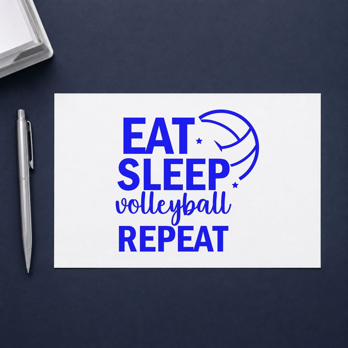 Eat Sleep Volleyball Repeat craft stamp in blue ink on cardstock, an easy option for warmup tee panels.