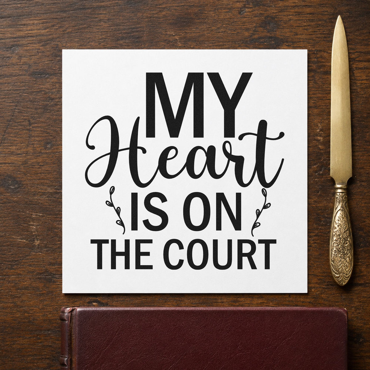 My Heart On The Court rubber stamp printed in black ink, ready for heart on court cards and similar paper crafts.