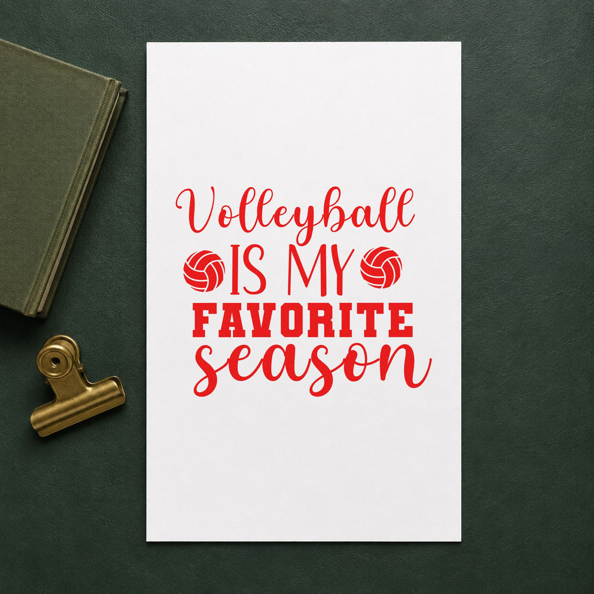 Volleyball Favorite Season rubber stamp shown in red ink, stamped for projects such as off season notes.