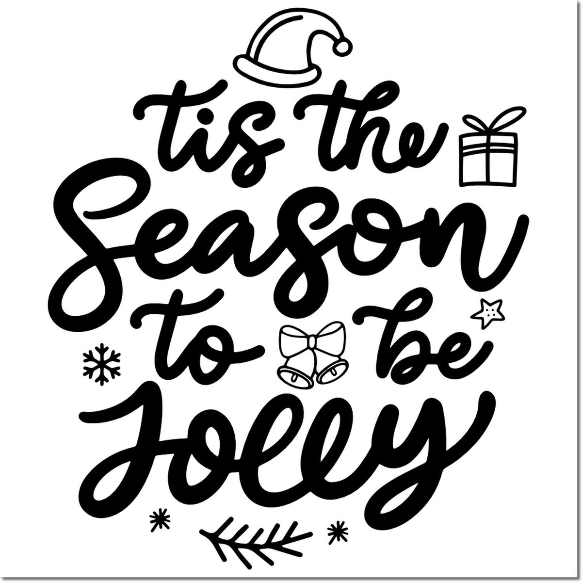 Black holiday stamp and seal reading Tis the Season to be Jolly with Santa hat, gift, bells, snowflakes on white.