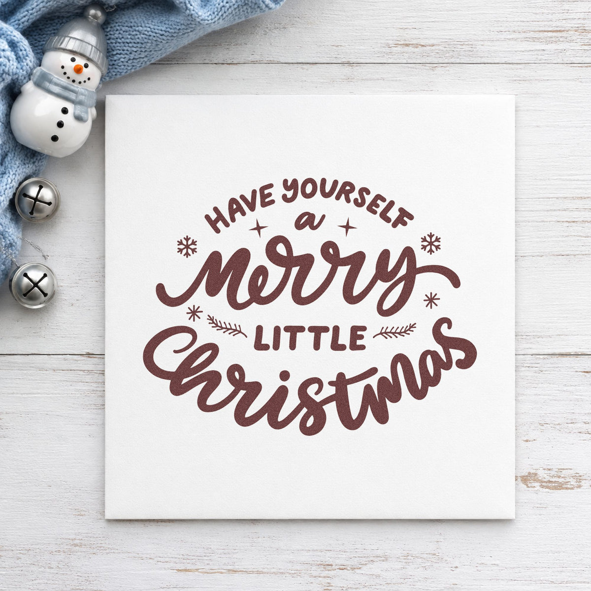 Have Yourself Merry Little Christmas rubber stamp printed in brown ink, ready for vinyl crate labels and similar paper crafts.