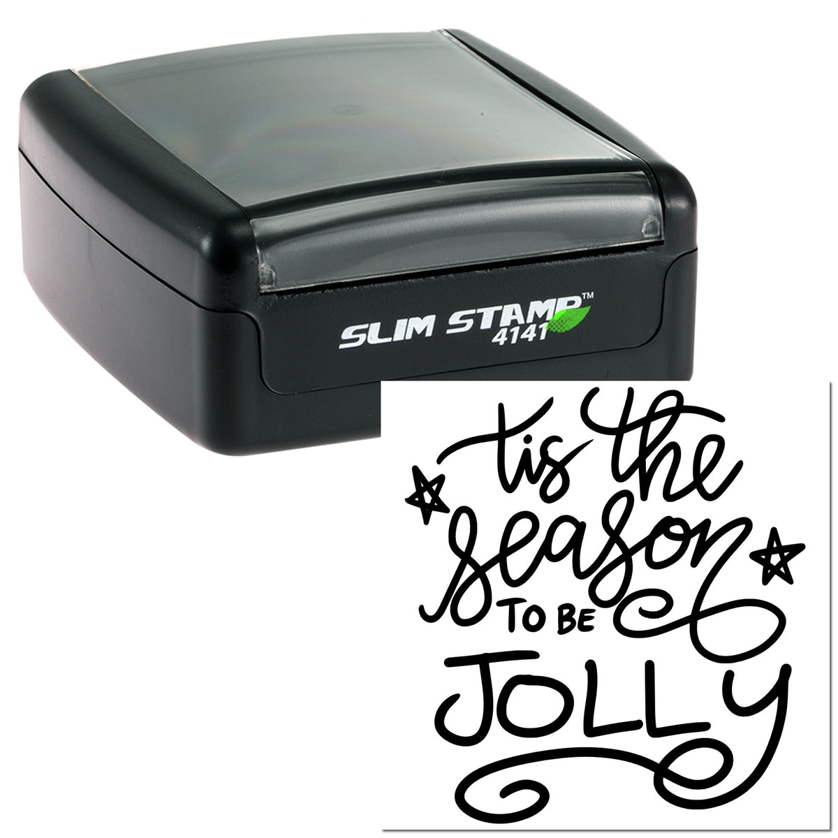 Black Slim Stamp 4141 self-inking stamp and seal with festive Tis the season to be jolly lettering