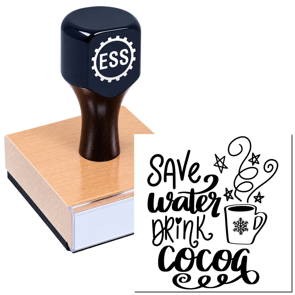 Black ESS stamp on wooden block with a decorative seal reading "Save water drink cocoa" in black script.