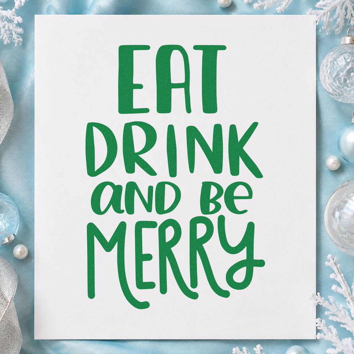 Eat Drink And Be Merry craft stamp imprint in green ink on a handmade project, one idea being menu fold pages.