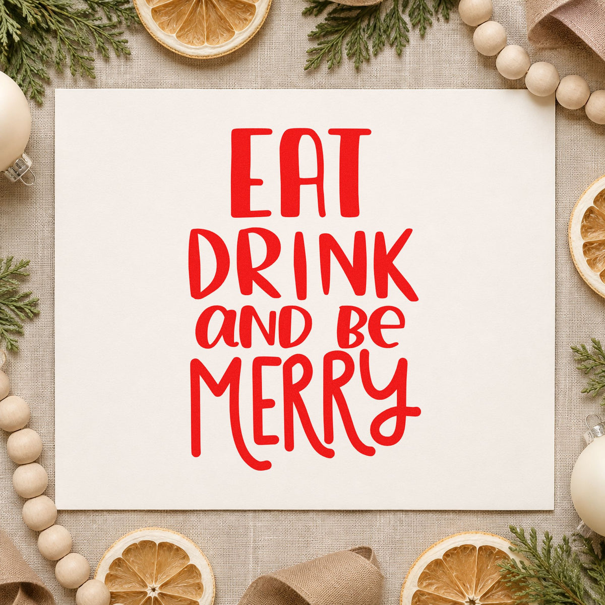 Eat Drink And Be Merry craft stamp in red ink on cardstock, an easy option for table runner panels.