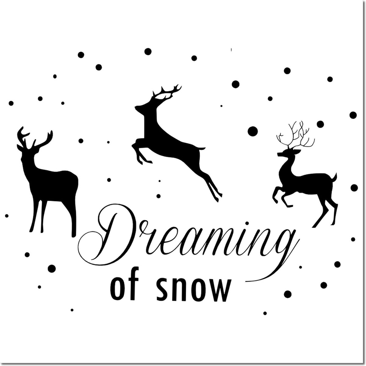 Black-and-white deer stamp design with three stag silhouettes, snow dots, and Dreaming of snow text.