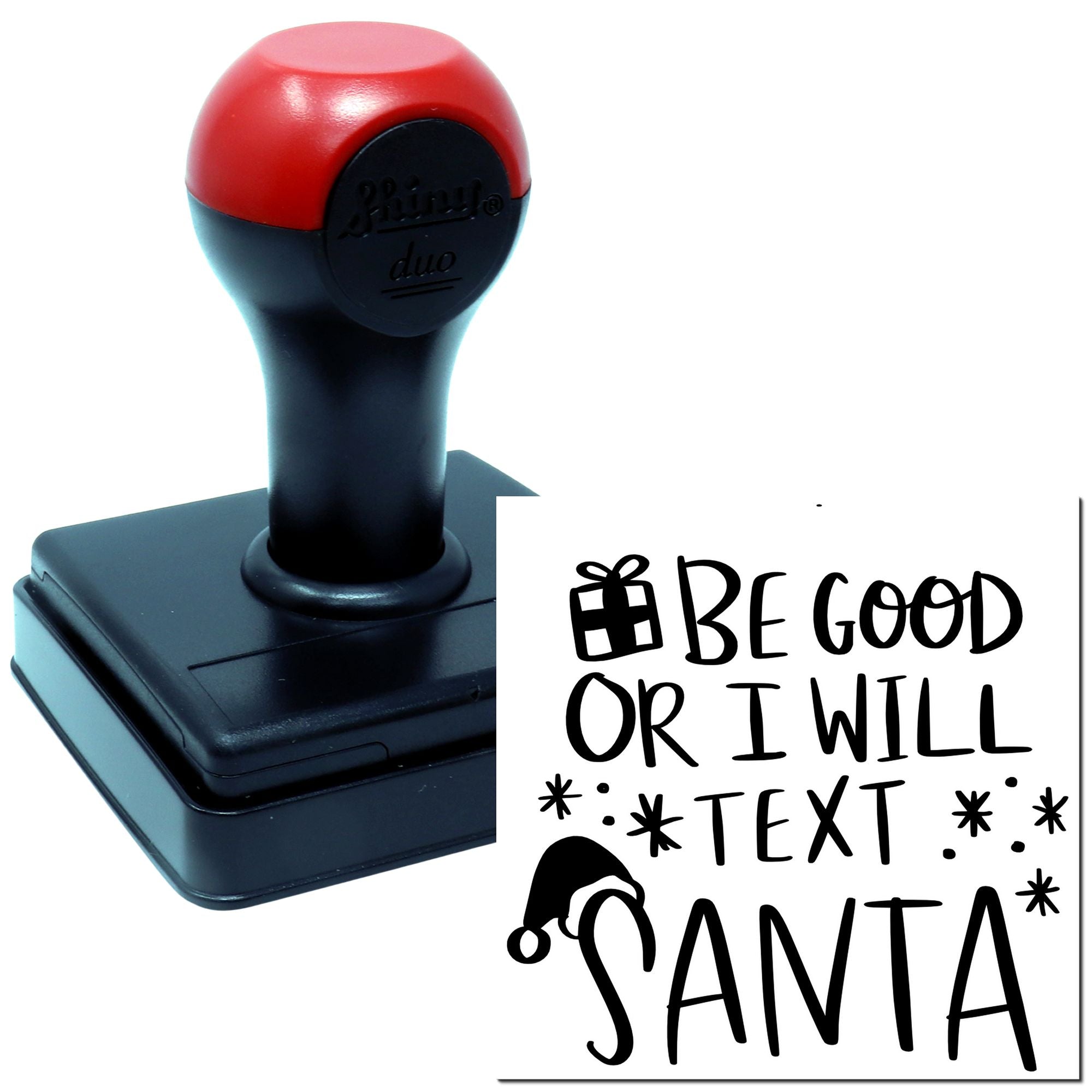 Duo Be Good Or Texting Santa Hand Stamp