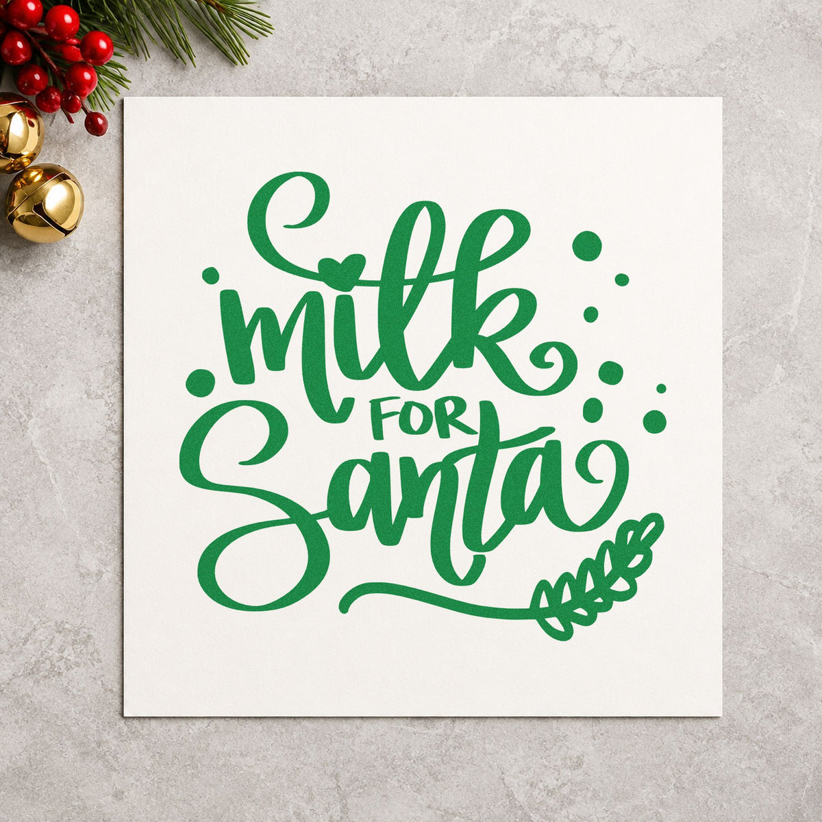 Milk For Santa craft stamp imprint in green ink on a handmade project, one idea being eve ritual pages.