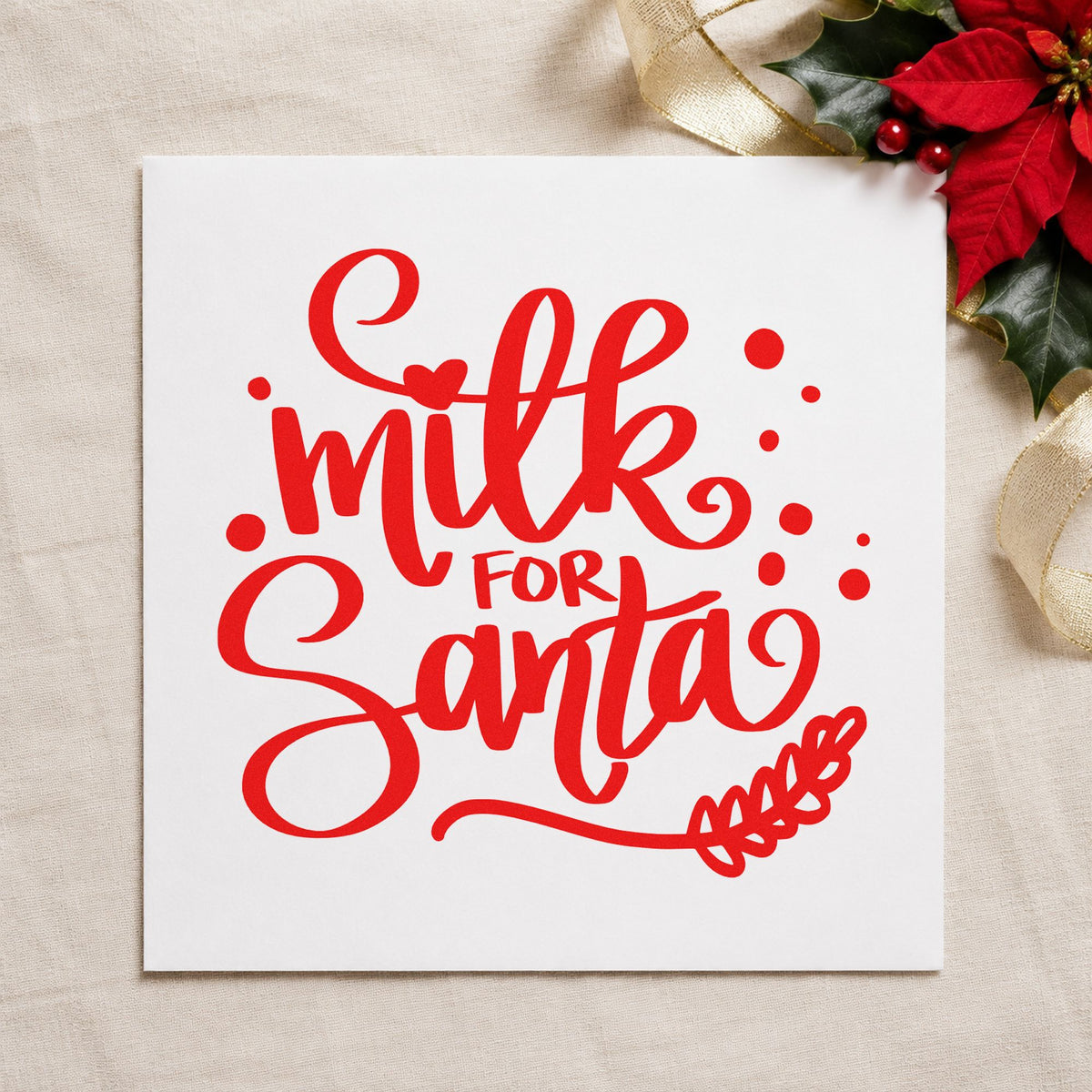 Milk For Santa rubber stamp shown in red ink, stamped for projects such as bedtime notes.