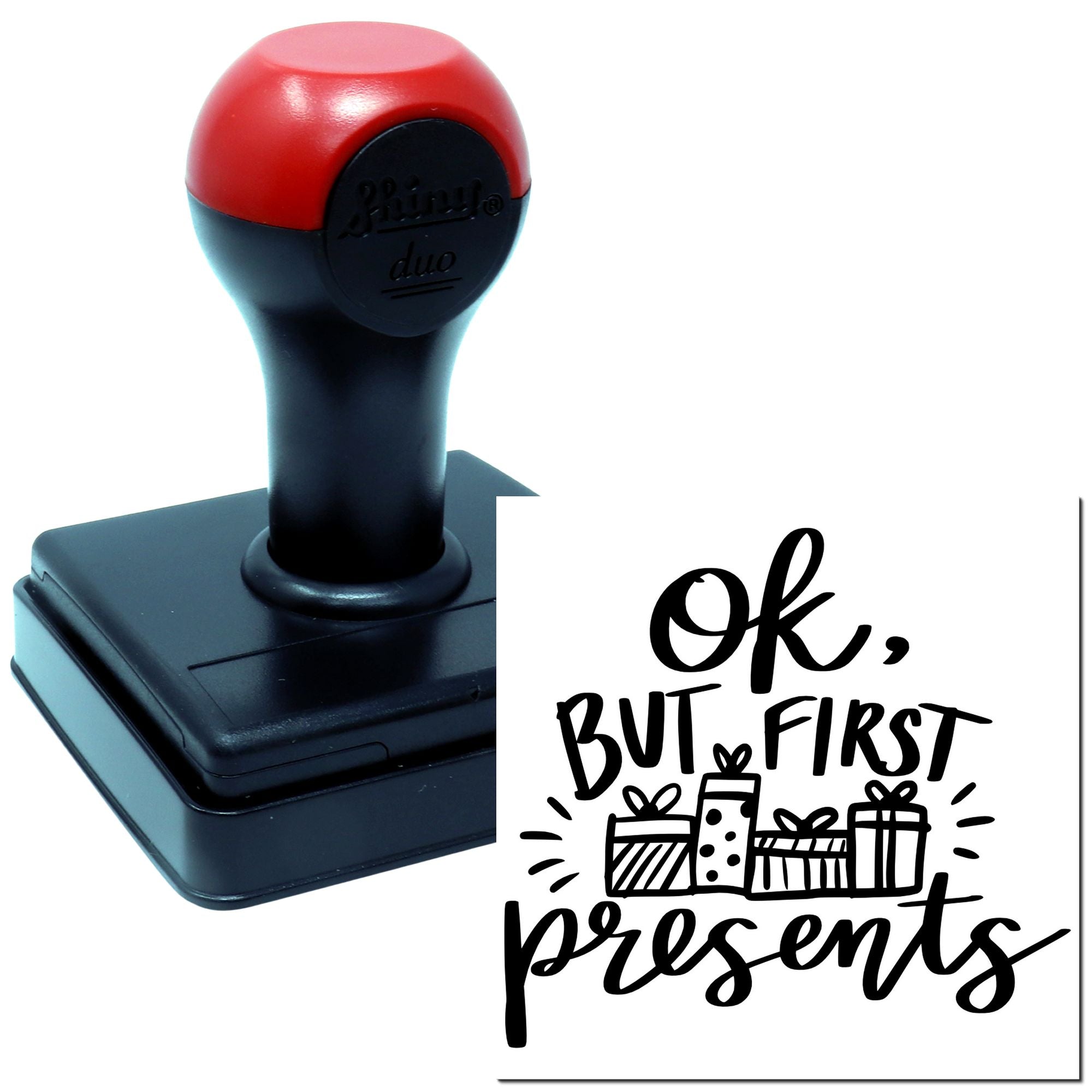 Duo Ok But First Presents Typography Hand Stamp
