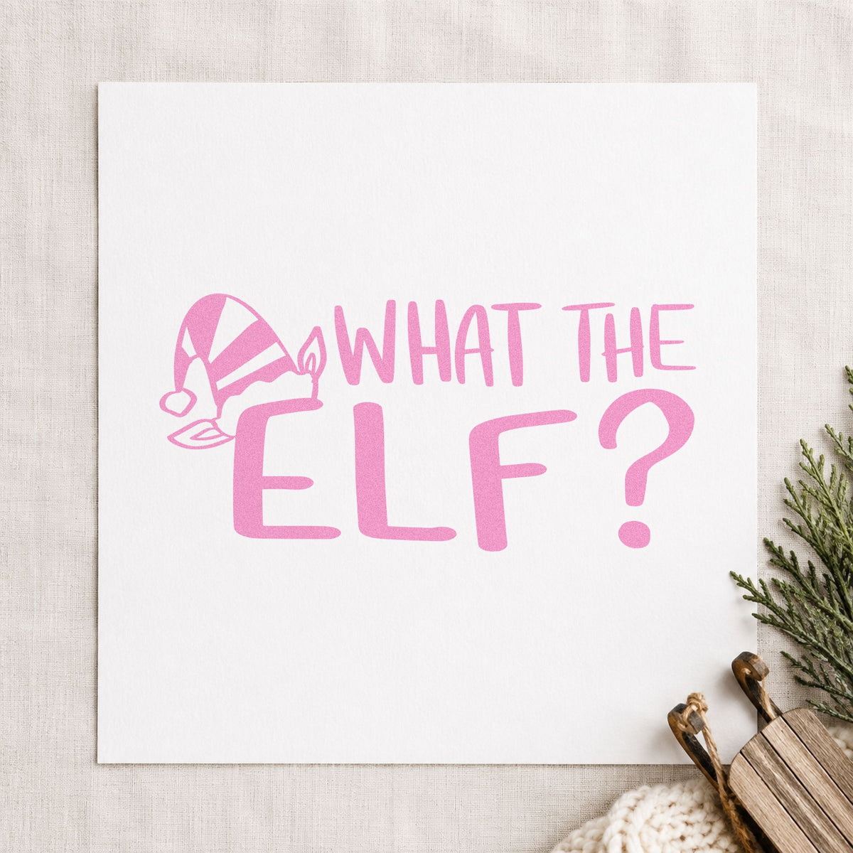 What The Elf craft stamp in purple ink on cardstock, an easy option for elf prank tags.