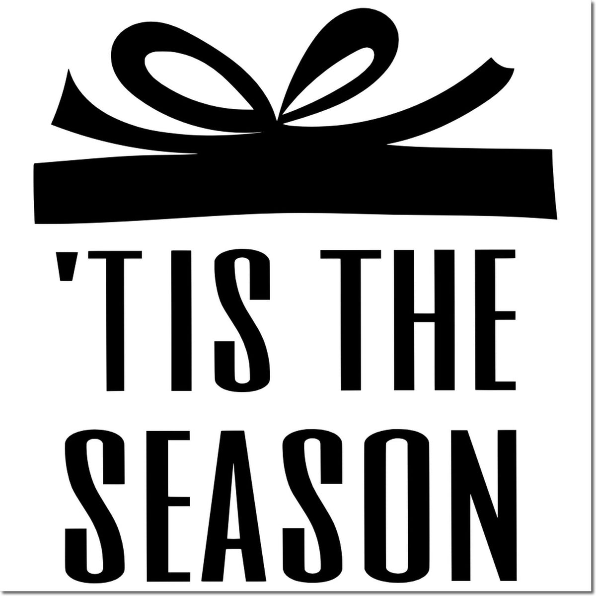 Black TIS THE SEASON holiday gift-bow stamp and seal design on a white background.
