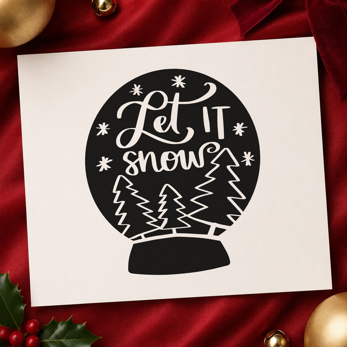 Let It Snow Snow Globe rubber stamp printed in black ink, ready for snow globe cards and similar paper crafts.