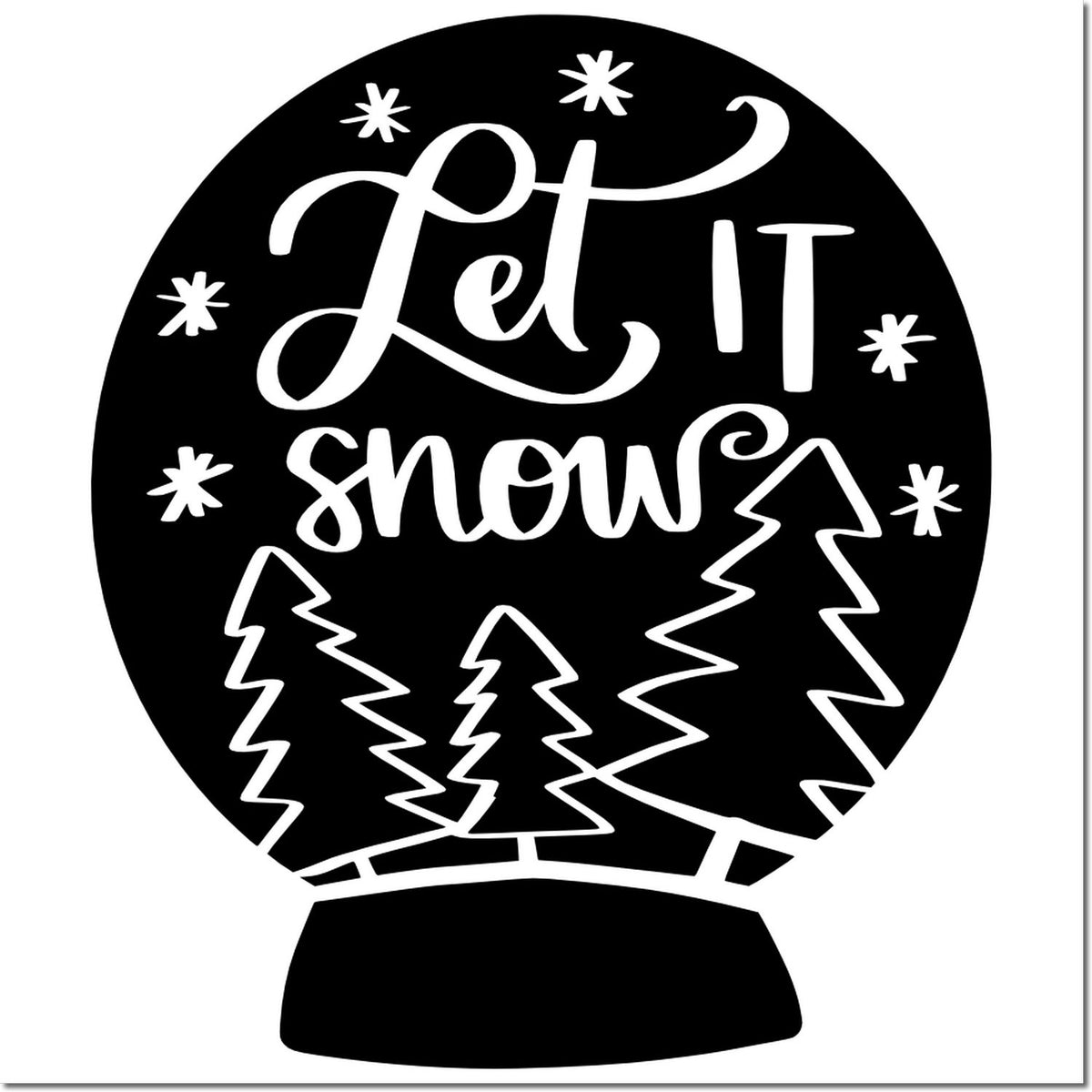 Black winter stamp and seal design with white Let It Snow text, snowflakes, and pine trees in a snow globe shape.