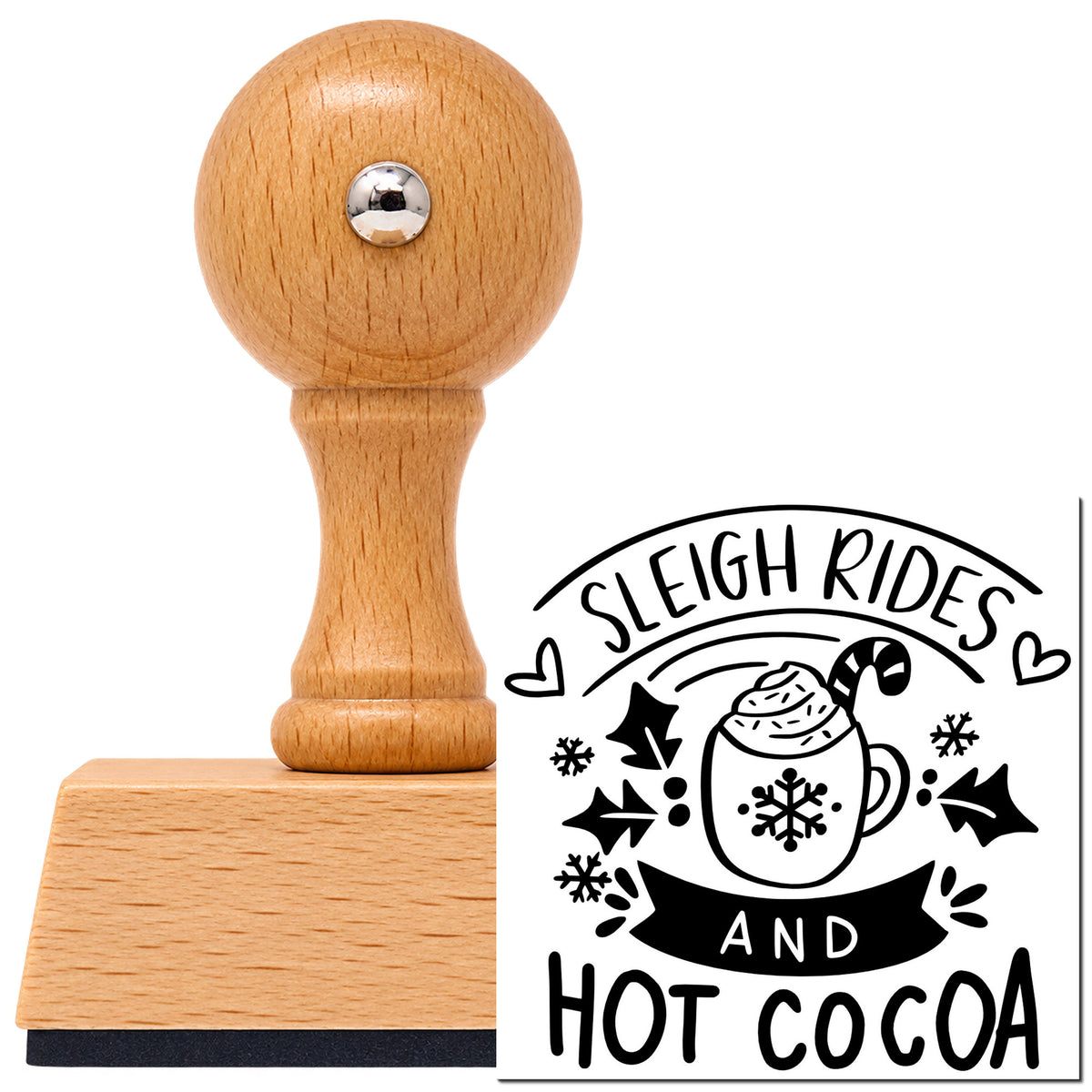 Vintage Pro beech wood stamp with a round knob handle, shown with its black Sleigh Rides And Hot Cocoa imprint on white.