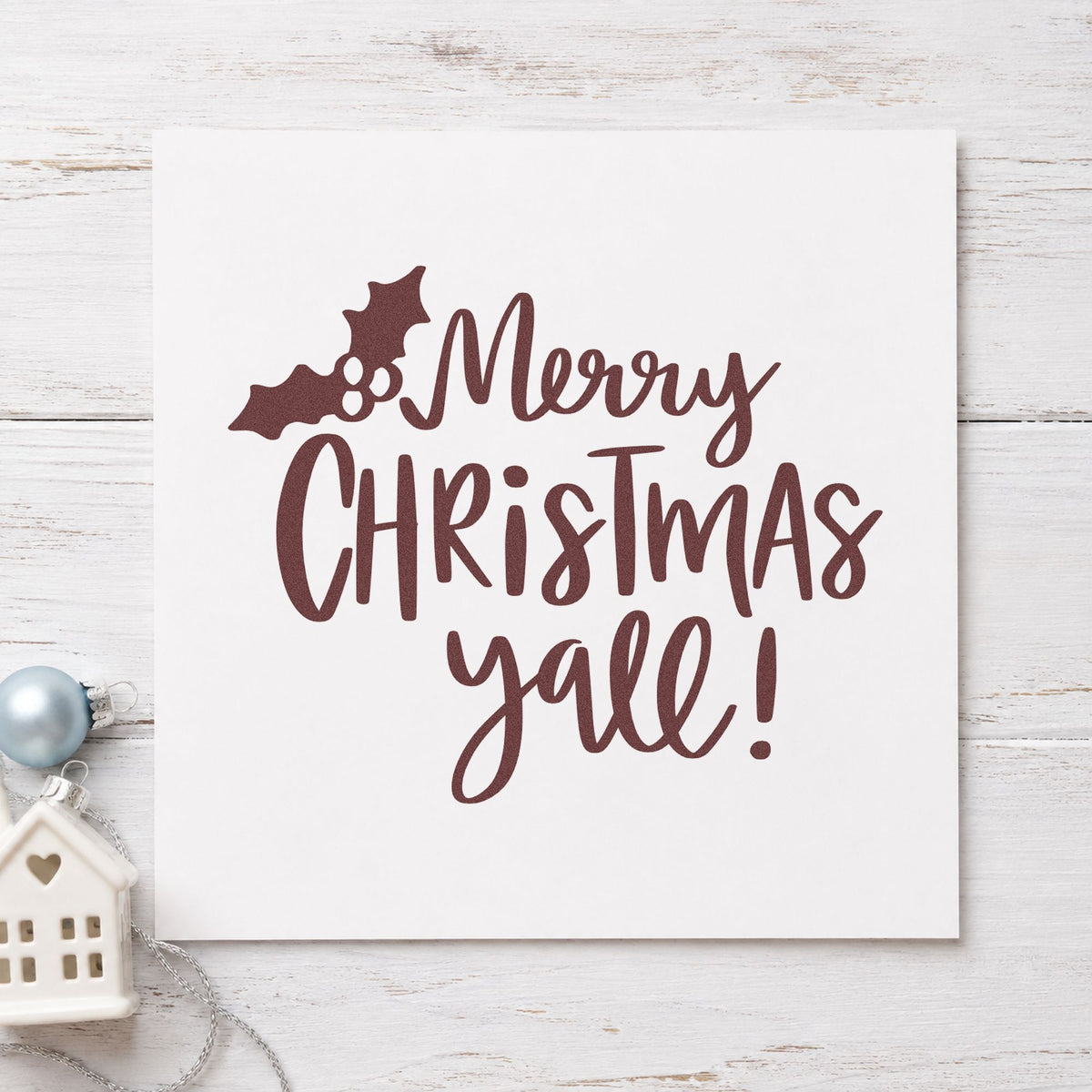 Merry Christmas Yall Holly rubber stamp printed in brown ink, ready for casserole sign up sheet and similar paper crafts.