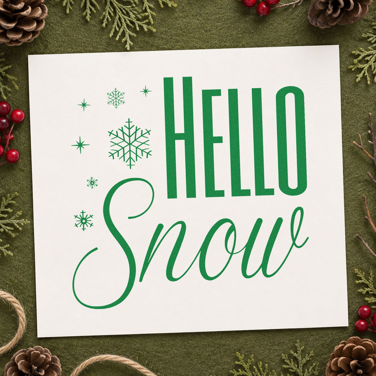 Hello Snow Snowflakes craft stamp imprinted in green ink on paper, a design suited to framed entry ledge.