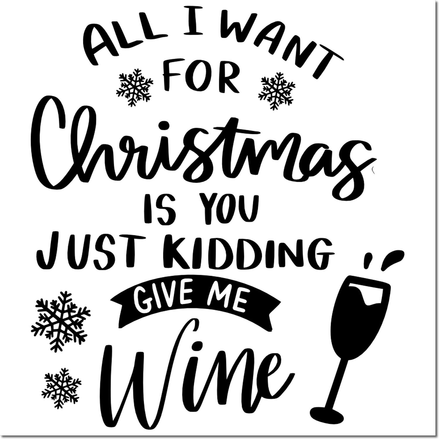 Black Christmas stamp and seal design with playful text, snowflakes, and a wine glass icon.
