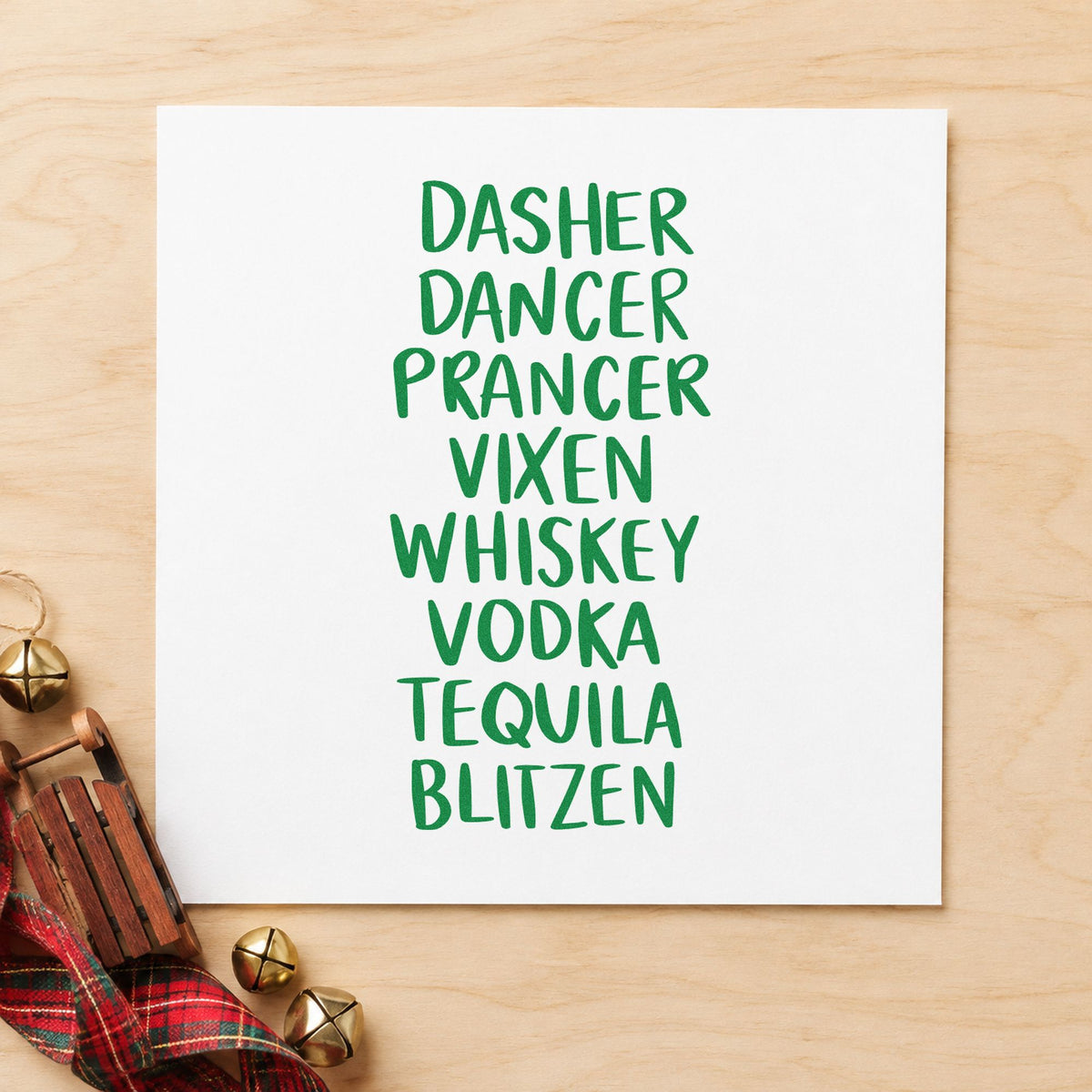 Reindeer And Spirits List craft stamp imprint in green ink on a handmade project, one idea being ugly sweater passes.
