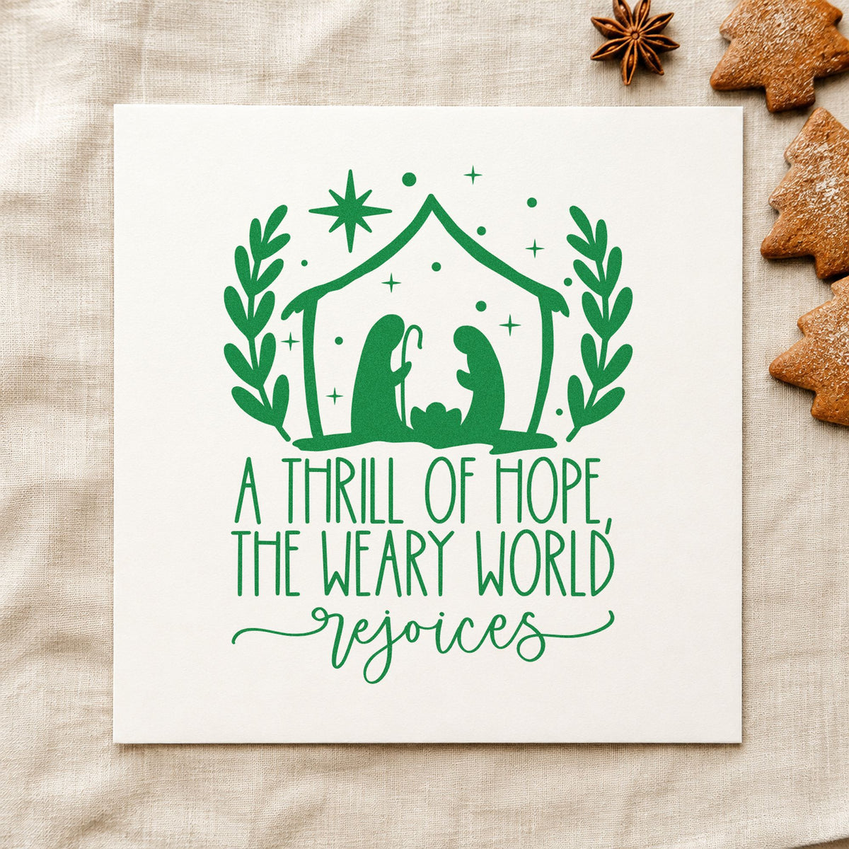 Thrill Of Hope Nativity craft stamp imprinted in green ink on paper, a design suited to framed chapel entry.