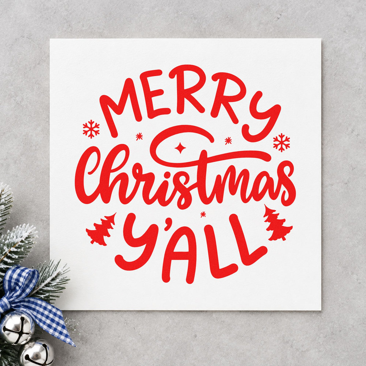 Merry Christmas Yall Trees craft stamp in red ink on cardstock, an easy option for koozie wrap printing.