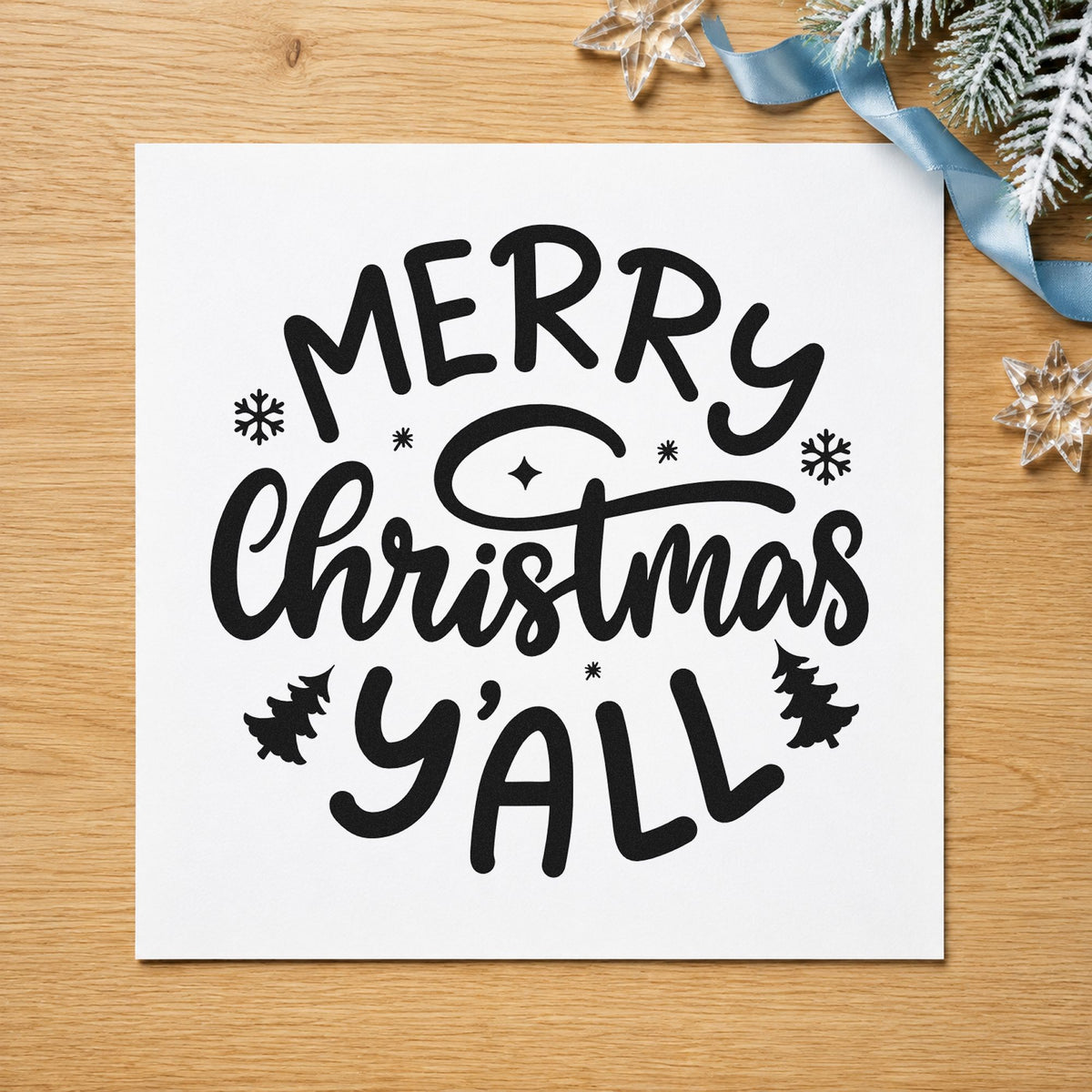 Merry Christmas Yall Trees rubber stamp printed in black ink, ready for sparkle yall cards and similar paper crafts.