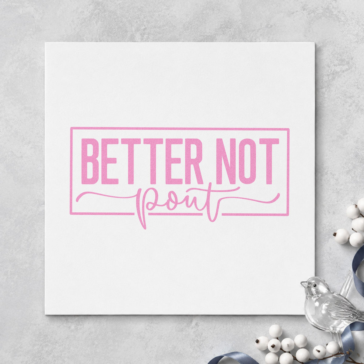 Better Not Pout Frame craft stamp in purple ink on cardstock, an easy option for behavior chart header.