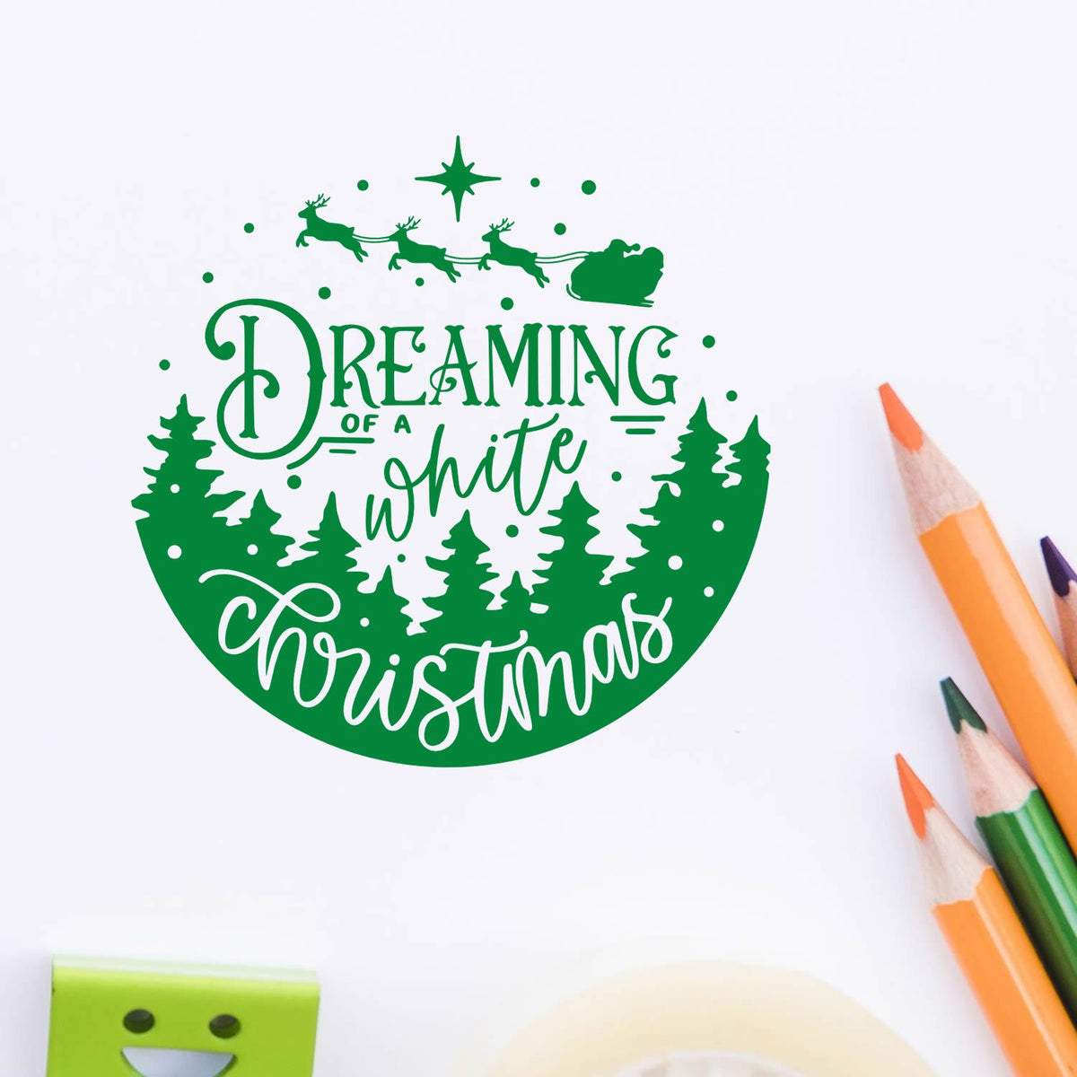 Green Christmas stamp seal with Dreaming of a white Christmas, pine trees, Santa sleigh, and star.