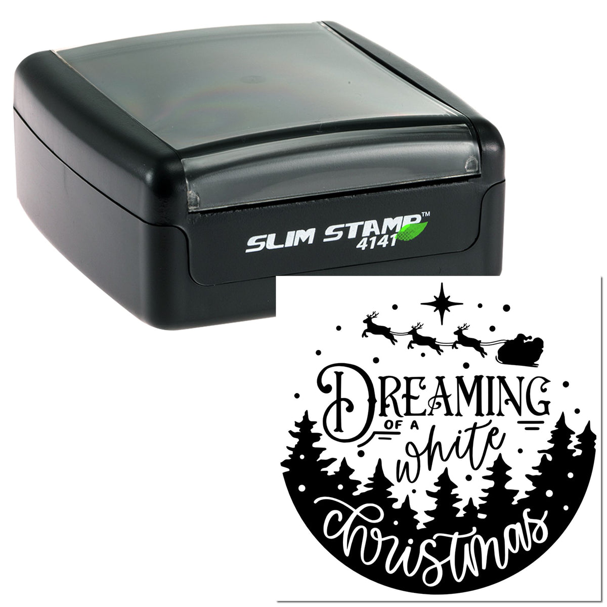 Black Slim Stamp 4141 self-inking stamp with a custom circular holiday seal reading Dreaming of a white Christmas in white.