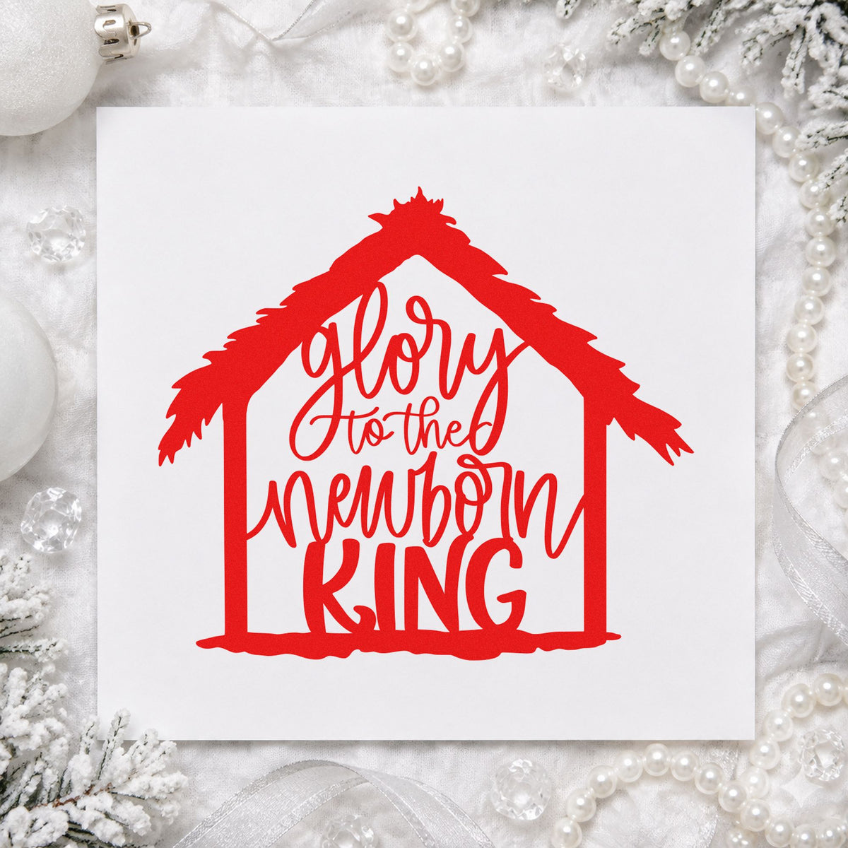 Glory To Newborn King rubber stamp shown in red ink, stamped for projects such as prop crate labels.