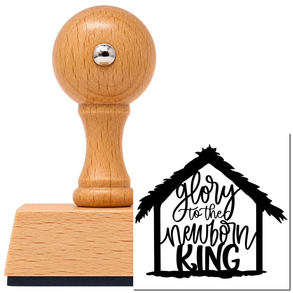 Vintage Pro beech wood stamp with a round knob handle, shown with its black Glory To The Newborn King imprint on white.