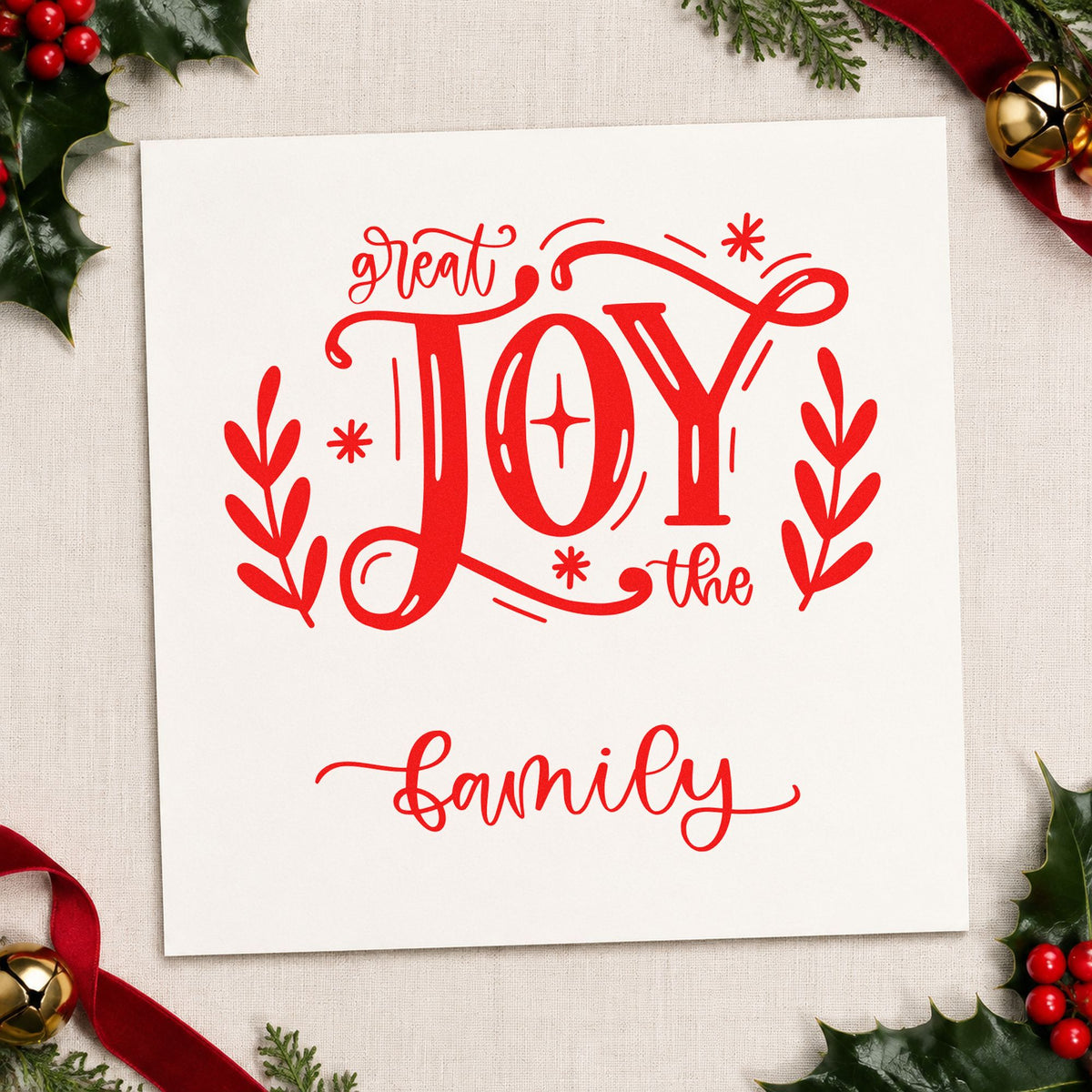 Great Joy To The Family craft stamp in red ink on cardstock, an easy option for table runner printing.
