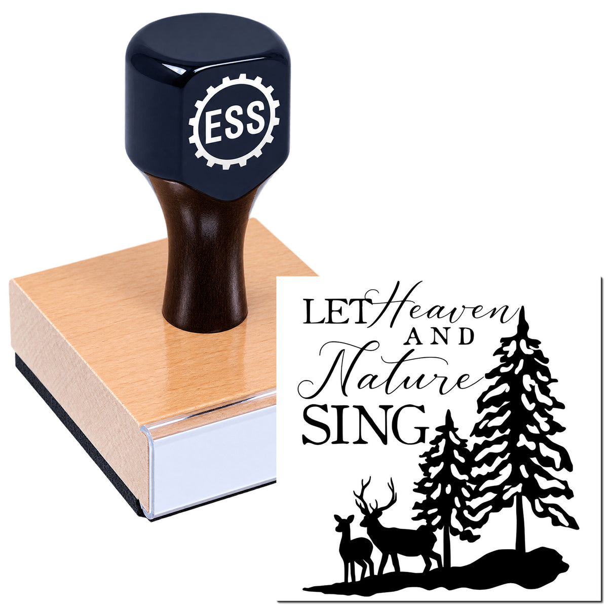 Black ESS stamp seal on wooden block, featuring "Let Heaven and Nature Sing" with pine trees and deer silhouette.