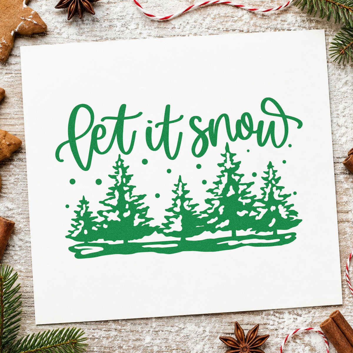 Let It Snow Pine Forest craft stamp imprinted in green ink on paper, a design suited to framed cabin mantel.